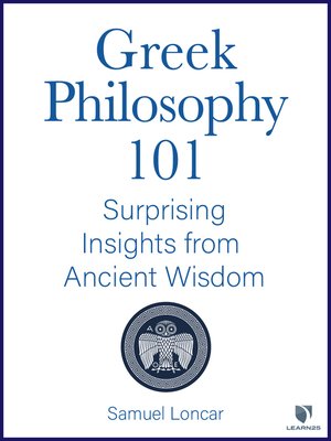 cover image of Greek Philosophy 101